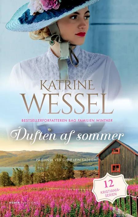 Duften af sommer af Katrine Wessel