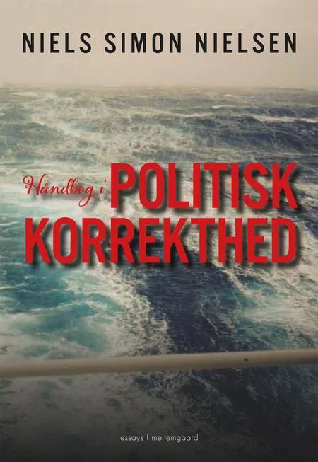 Håndbog i politisk korrekthed af Niels Simon Nielsen