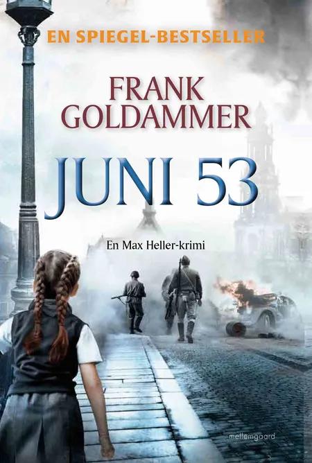 Juni 53 af Frank Goldammer
