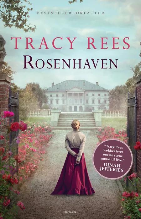 Rosenhaven af Tracy Rees