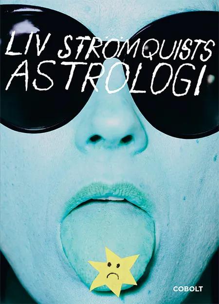 Liv Strömquists astrologi af Liv Strömquist