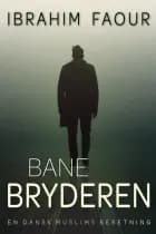 Banebryderen af Ibrahim Faour