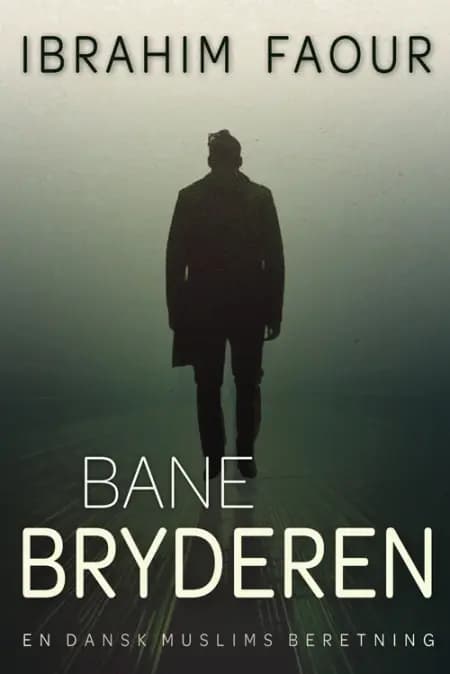 Banebryderen af Ibrahim Faour