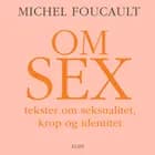 Om sex af Michel Foucault