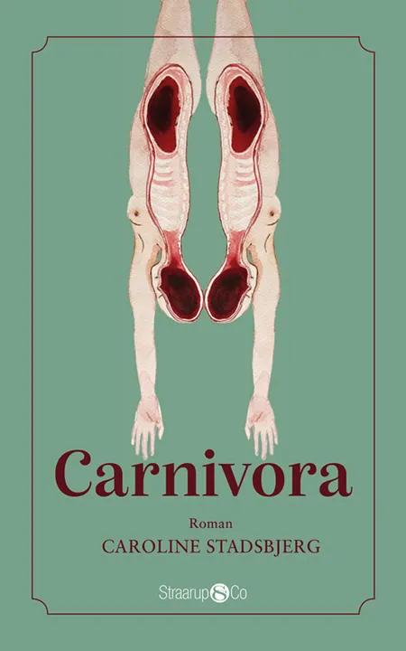 Carnivora af Caroline Stadsbjerg