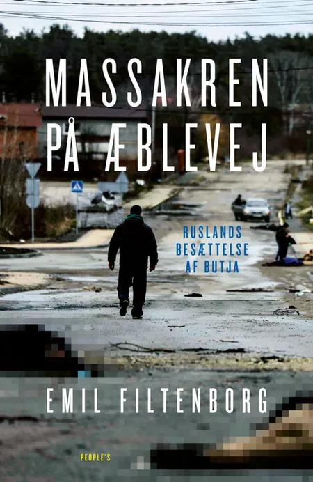 Massakren på Æblevej af Emil Filtenborg