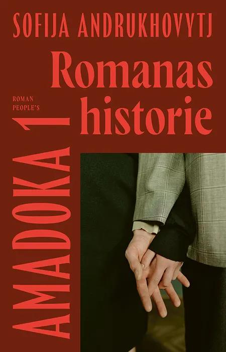 Romanas historie af Sofija Andrukhovytj