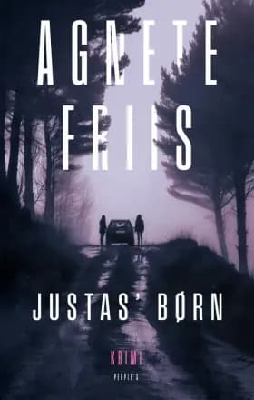 Justas' børn af Agnete Friis