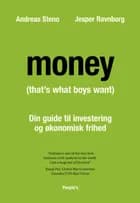 MONEY (that's what boys want) af Andreas Steno og Jesper Ravnborg