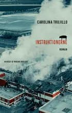 Instruktionerne af Carolina Trujillo