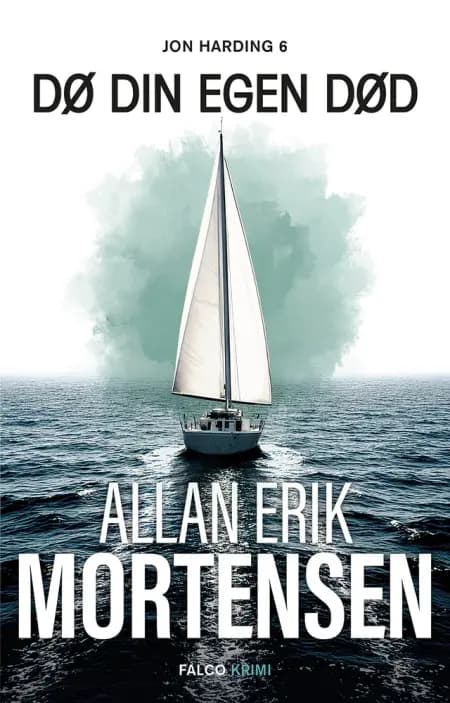 Dø din egen død af Allan Erik Mortensen