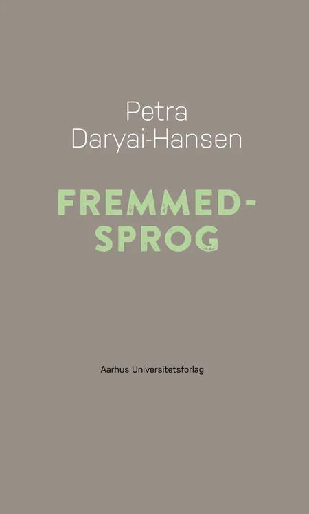 Fremmedsprog af Petra Daryai-Hansen