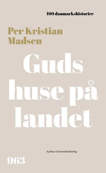 Guds huse på landet af Per Kristian Madsen