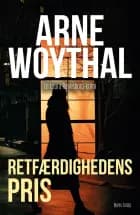 Retfærdighedens pris af Arne Woythal