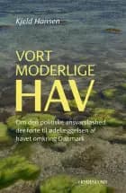 Vort moderlige hav af Kjeld Hansen