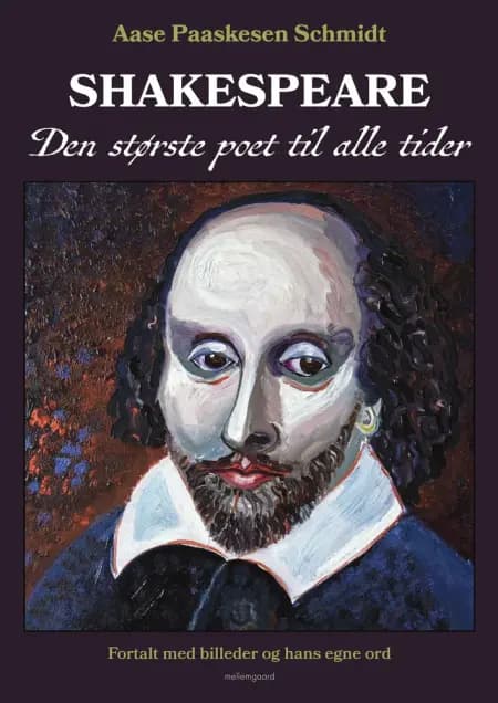 Shakespeare af Aase Paaskesen Schmidt