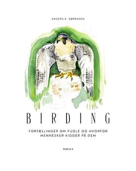 Birding af Anders K. Sørensen