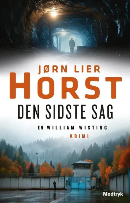 Den sidste sag af Jørn Lier Horst