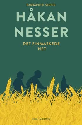 Det finmaskede net af Håkan Nesser