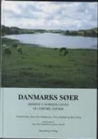 Danmarks søer af Søren Berg, Finn Sivebæk og Peter Noe Markmann