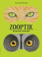 Zooptik af Guillaume Duprat