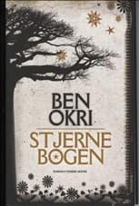 Stjernebogen af Ben Okri