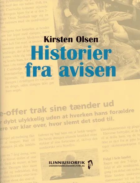 Historier fra avisen af Kirsten Olsen