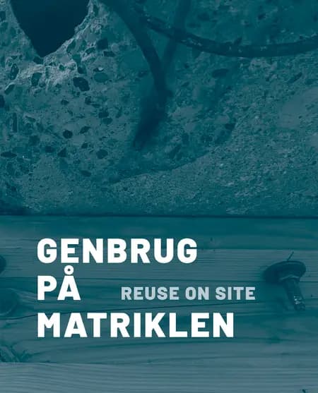 Genbrug på matriklen af Jon Andersen