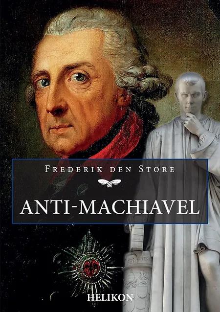 Anti-Machiavel af Frederik den Store