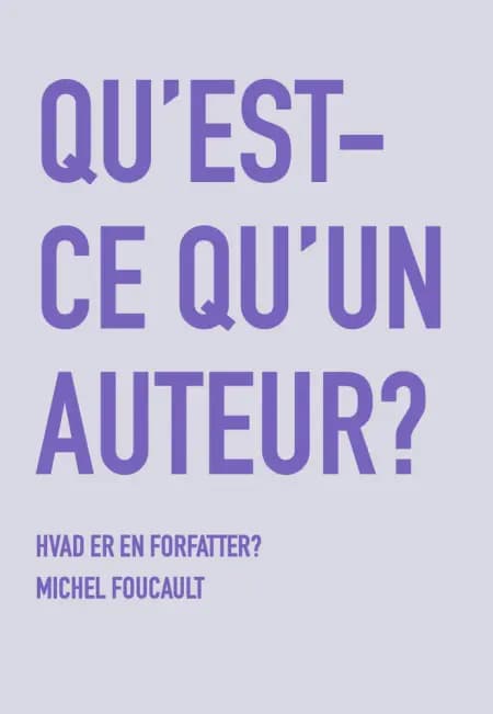 Hvad er en forfatter? af Michel Foucault