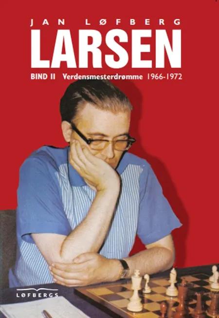 Larsen Bind II 1966-1972 af Jan Løfberg