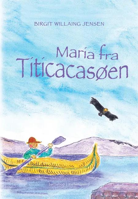 Maria fra Titicacasøen af Birgit Willaing Jensen