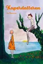 Kaperdatteren af Lise Muusmann
