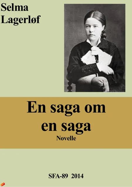 En saga om en saga af Selma Lagerlöf