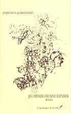 JEG FRYSER OM DINE HÆNDER af Jesper Nicolaj Christiansen