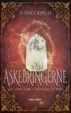 Askebringerne - Sagaen om tårnvagterne 2 af Jeanet Kirch