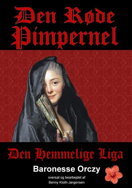 Den Røde Pimpernel - Den hemmelige liga af Emmuska Orczy