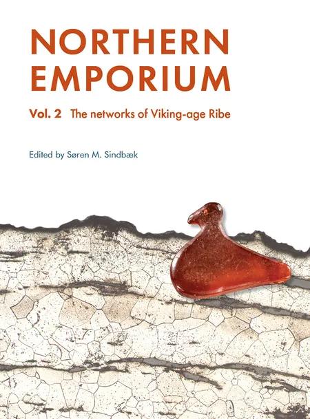 The networks of Viking-age Ribe af Maria Knudsen