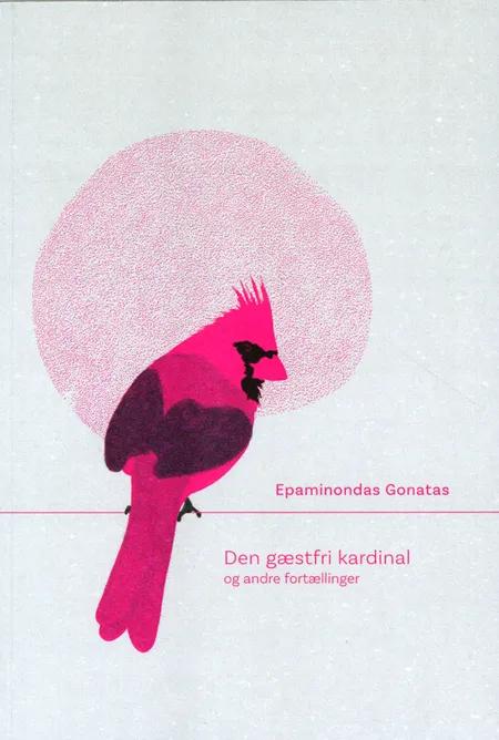 Den gæstfri kardinal og andre fortællinger af Epaminondas Gonatas