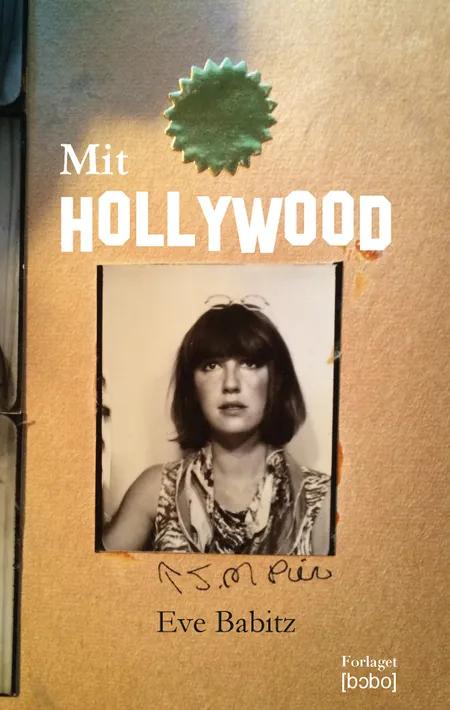 Mit Hollywood af Eve Babitz