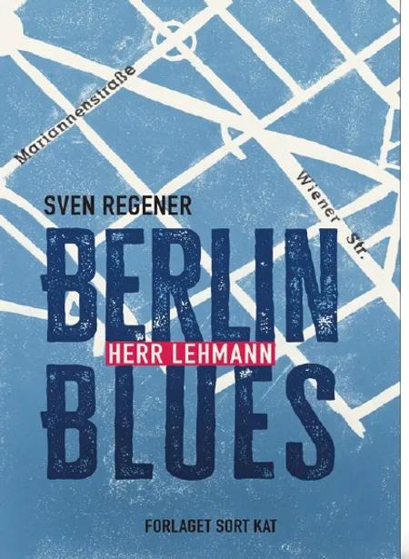 Berlin Blues af Sven Regener