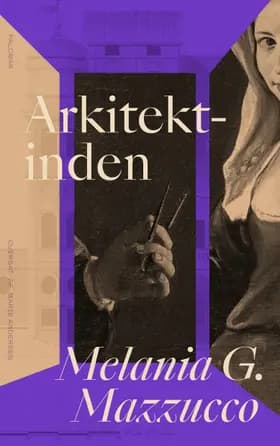 Arkitektinden af Melania G. Mazzucco
