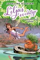 Liljas eventyr: Dyndkarlens tårer af Josefine Ottesen