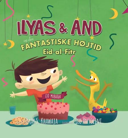 Ilyas & And - og den fantastiske højtid Eid al-Fitr af Omar S. Khawaja