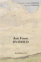 Hvidhed af Jon Fosse