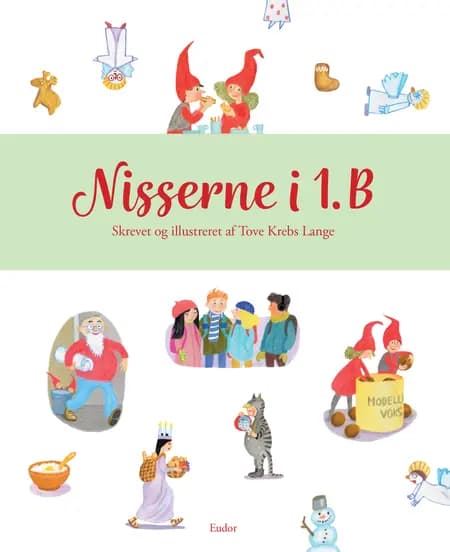 Nisserne i 1.B af Tove Krebs Lange