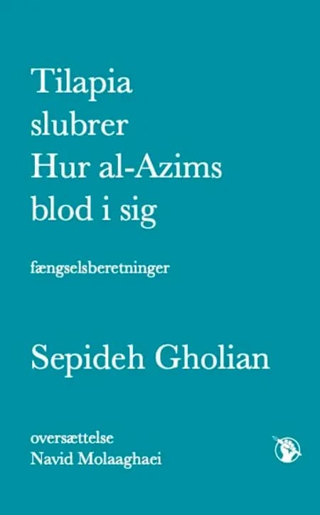 Tilapia slubrer Hur al-Azims blod i sig af Sepideh Gholian