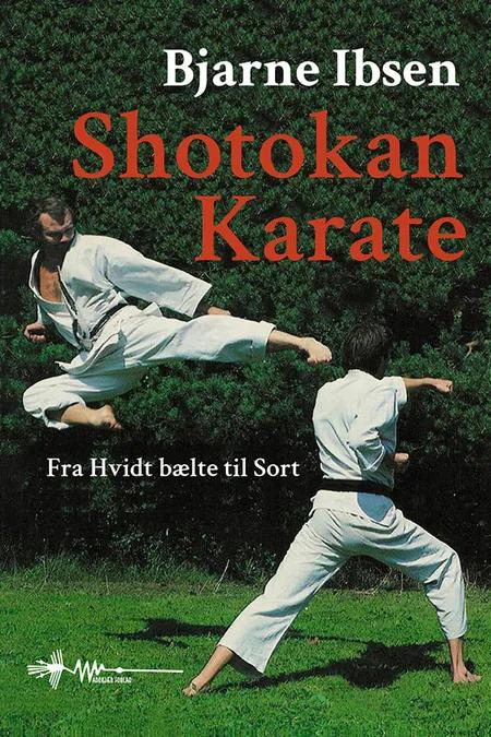 Shotokan Karate af Bjarne Ibsen