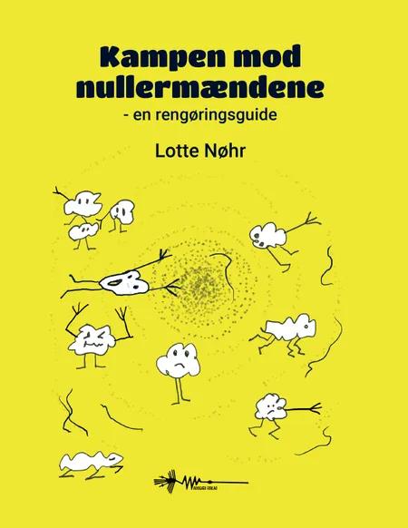 Kampen mod nullermændene af Lotte Nøhr