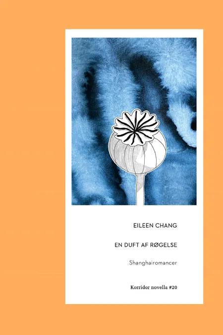 En duft af røgelse af Eileen Chang